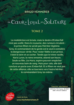Un coeur si loyal et solitaire