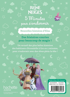 LA REINE DES NEIGES - 5 Minutes pour s'endormir - Nouvelles histoires d'Elsa - Disney