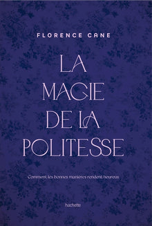 La Magie de la politesse