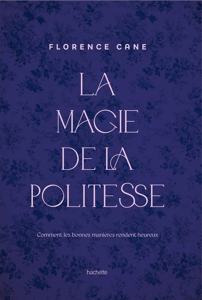 La Magie de la politesse