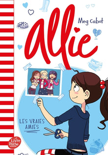 Le Carnet d'Allie - Les vraies amies