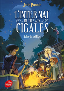 L'internat de l'ile aux cigales - Tome 4