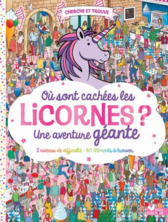 Où sont cachées les licornes ?