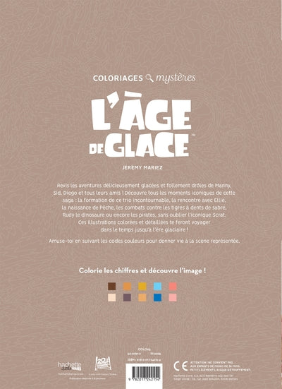 Coloriages mystères - L'Âge de glace