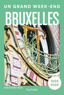 Guide un grand week-end à Bruxelles