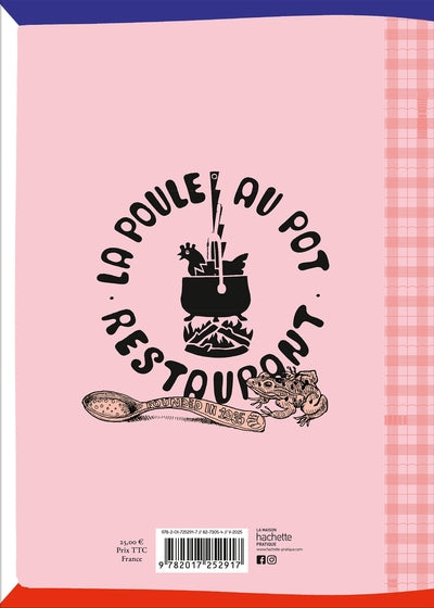 My French Cuisine at "La Poule au pot"