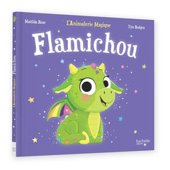 Flamichou - L'Animalerie Magique