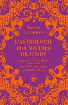 L'astrologie des maîtres de l'Inde