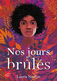 Nos jours brûlés - tome 1