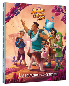 AVALONIA, L'ETRANGE VOYAGE - Hors Série - Les nouveaux explorateurs - Disney