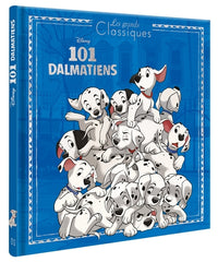 Les 101 dalmatiens - L'histoire du film