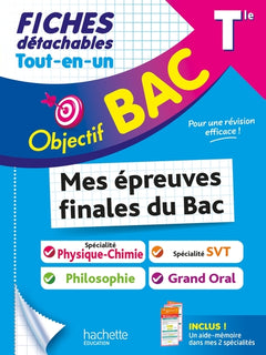 Objectif Bac Fiches Tout-en-un Tle Spé Physique-Chimie + Spé SVT + Philo + Grand Oral