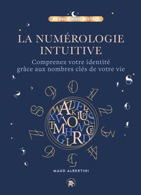La numérologie intuitive