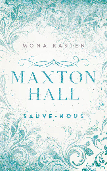 Maxton Hall - tome 3