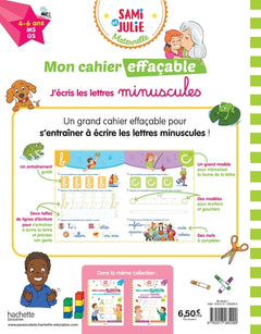 Sami et Julie Maternelle - Mon cahier effaçable - J'écris les lettres minuscules