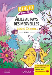Bibliocollège - Alice au pays des merveilles, Carroll