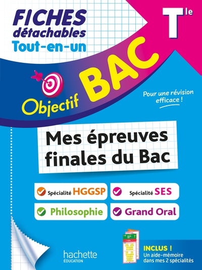 Objectif Bac Fiches Tout-en-un Tle Spé SES + HGGSP + Philo + Grand Oral