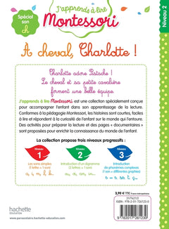 À cheval, Charlotte !, niveau 2 - J'apprends à lire Montessori