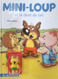 Mini-Loup et la dent de lait avec figurine : Mini-Pic