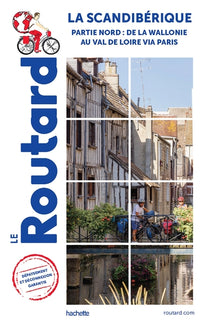 Guide du Routard Scandibérique (partie nord): Volume 2 (Nord)
