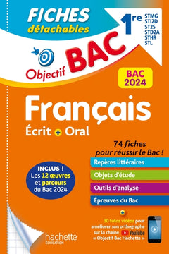 Objectif BAC 2024 Fiches détachables Français 1res STMG - STI2D - ST2S - STL - STD2A - STHR