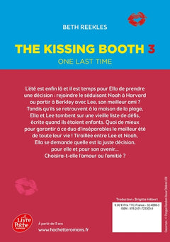 The Kissing Booth - Tome 3: One last time