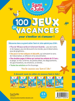 100 jeux de vacances - Sami et Julie - J'entre en Petite Section - Cahier de vacances 2025