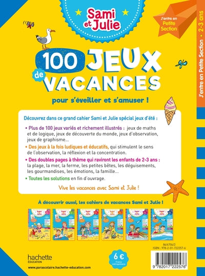 100 jeux de vacances - Sami et Julie - J'entre en Petite Section - Cahier de vacances 2025