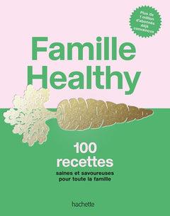 Famille Healthy