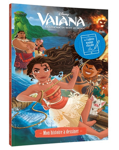 Vaiana - Mon histoire à dessiner