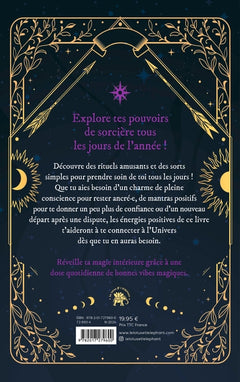 Une année de sorcière: 365 sorts et rituels pour de bonnes vibes quotidiennes !