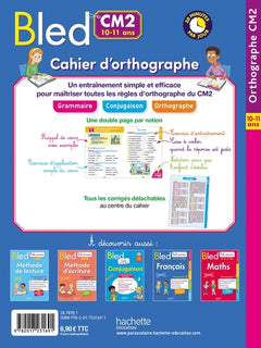 Bled Cahier d'orthographe CM2