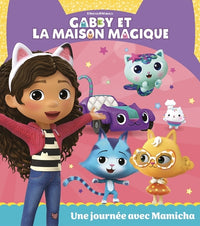 Gabby et la maison magique - Une journée avec Mamicha