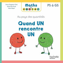 Maths à conter - Quand un rencontre un - Album 1