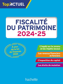 Top'Actuel Fiscalité du patrimoine