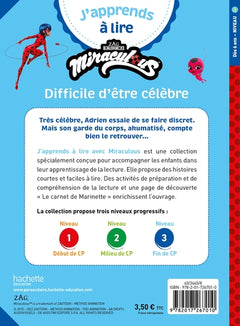 Miraculous - Première lecture CP Niveau 3 Difficile d'être célèbre