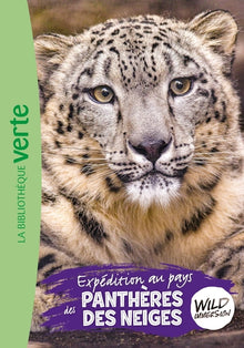 Wild Immersion 17 - Expédition au pays des panthères des neiges