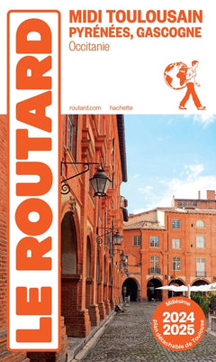Guide du routard Midi Toulousain