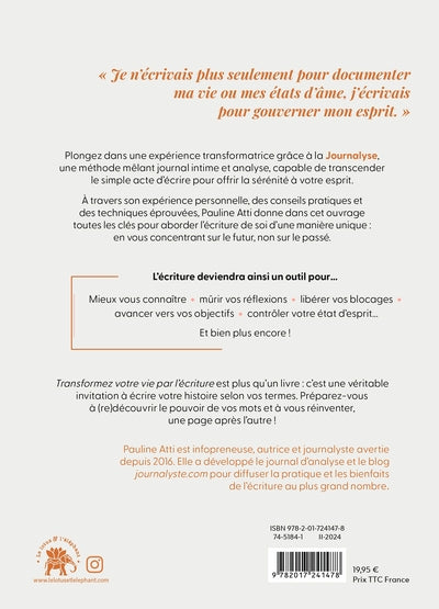 Transformez votre vie par l'écriture