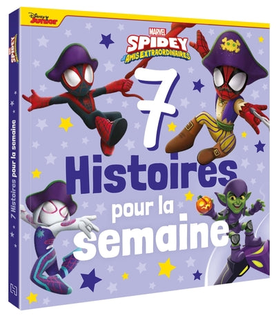 Spidey et ses amis extraordinaires - 7 histoires pour la semaine - MARVEL, vol 2