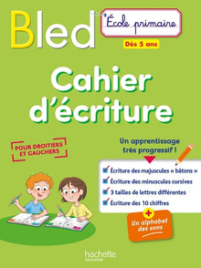 Bled Cahier d'écriture dès 5 ans