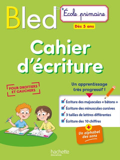 Bled Cahier d'écriture dès 5 ans