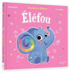 Éléfou - L'Animalerie Magique