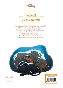 LE LIVRE DE LA JUNGLE - Amis pour la vie - Rien n'est plus fort que l'amitié - Disney