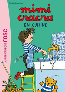 Mimi Cracra en cuisine