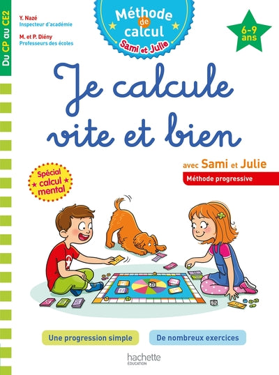 Sami et Julie Je calcule vite et bien