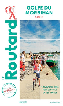 Guide du routard Golfe du Morbihan