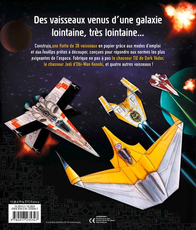 STAR WARS - Cahier d'activité - Construis tes vaisseaux en papier