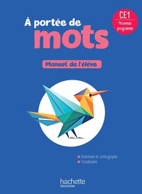 Le nouvel A portée de mots CE1