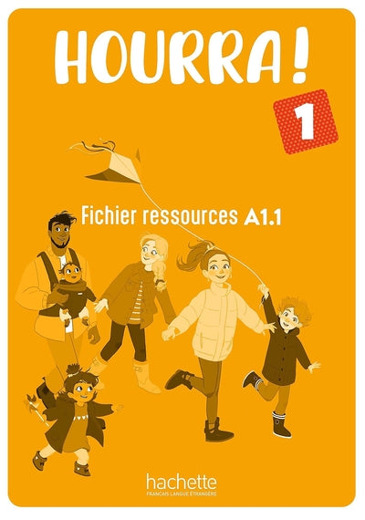 Hourra ! 1 - Fichier ressources (A1.1)